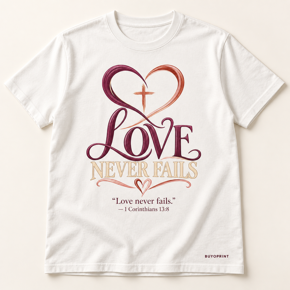 Love Never Fails Tee