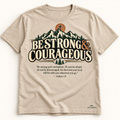 Be Strong & Courageous Tee
