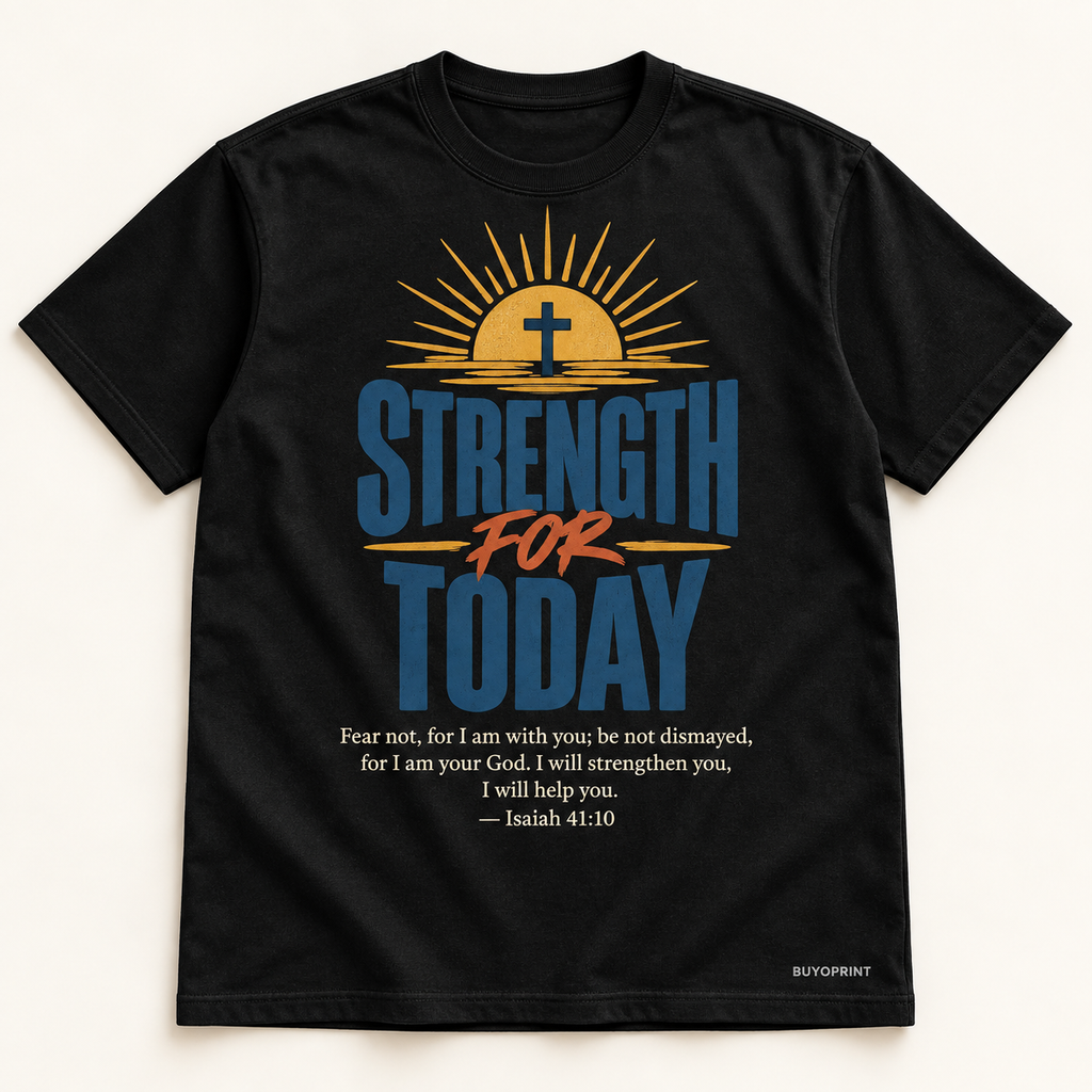 Strength for Today Tee